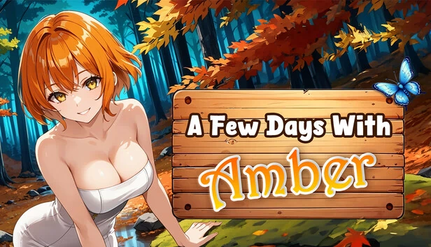 与安珀共度的几日（A Few Days With : Amber） 游戏封面
