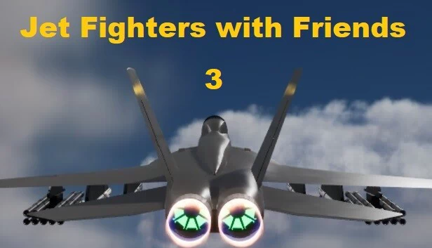 喷气式战斗机与朋友 3(Jet Fighters with Friends 3) 游戏封面