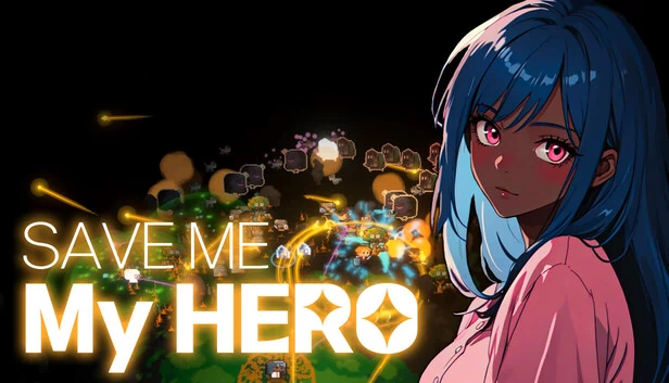 救我 我的英雄(Save Me My Hero) 游戏封面