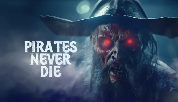 海盗永不死（Pirates Never Die） 游戏封面