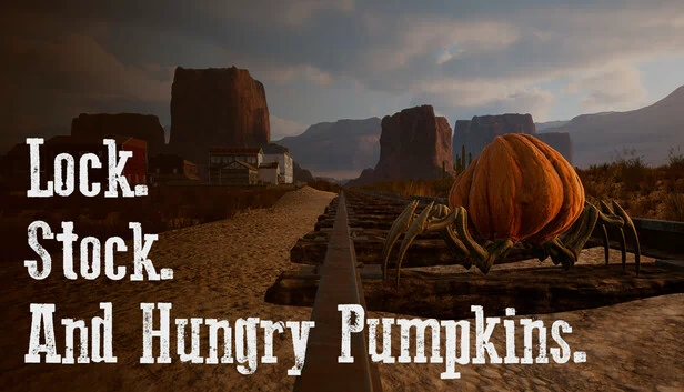 Lock. Stock. And Hungry Pumpkins. 游戏封面