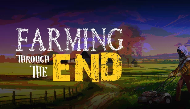 末日农场（Farming Through The End） 游戏封面