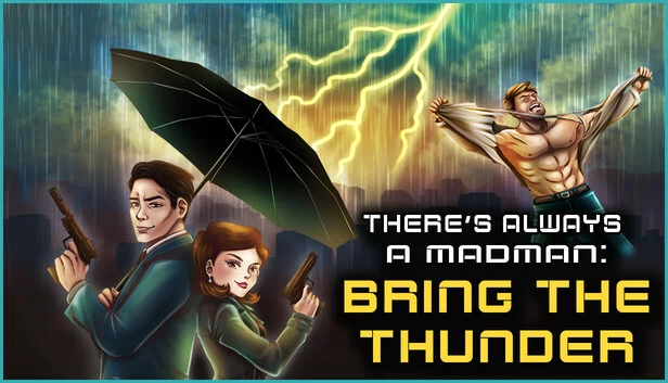 总有疯子：雷霆降临（There's Always a Madman: Bring the Thunder） 游戏封面