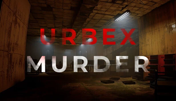 都市探险谋杀案（Urbex Murder） 游戏封面