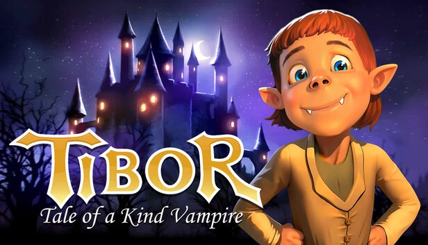 提博尔：善良吸血鬼的故事（Tibor: Tale of a Kind Vampire） 游戏封面