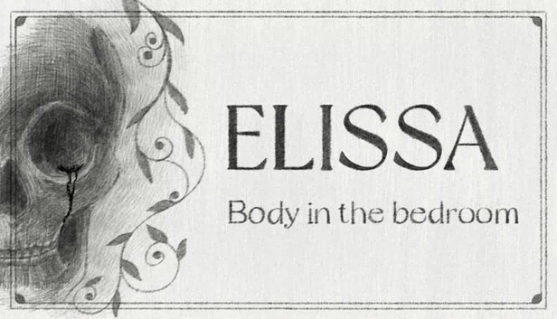 ELISSA：卧室里的尸体（ELISSA ：Body in the bedroom） 游戏封面