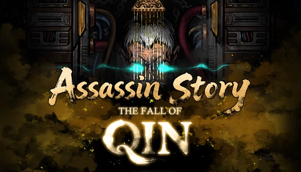 刺客故事：秦之陨落（Assassin Story: The Fall of Qin） 游戏封面