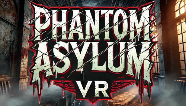 幻影疯人院 VR（Phantom Asylum VR） 游戏封面