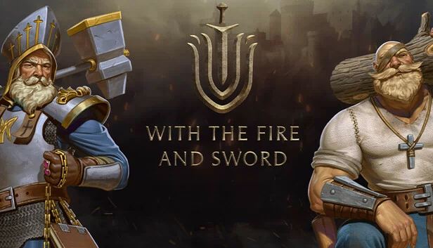 与火与剑（With The Fire And Sword） 游戏封面
