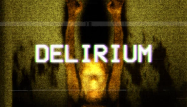 谵妄(Delirium) 游戏封面
