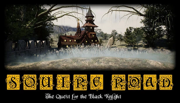 侍从之路：黑骑士的追寻（Squire Road: The Quest for the Black Knight） 游戏封面