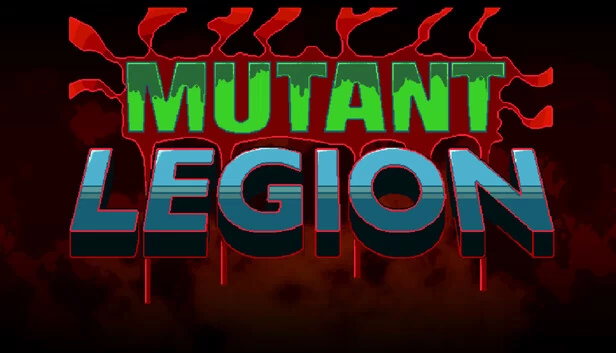 变异军团（Mutant Legion） 游戏封面