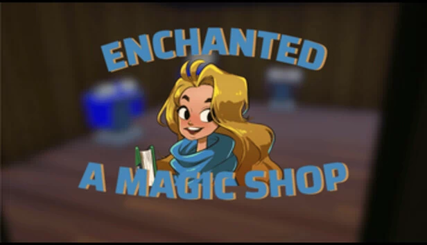 魔法商店（Enchanted - A Magic Shop） 游戏封面