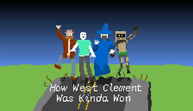 《西克莱门特是如何勉强获胜的》（How West Clement Was Kinda Won） 游戏封面
