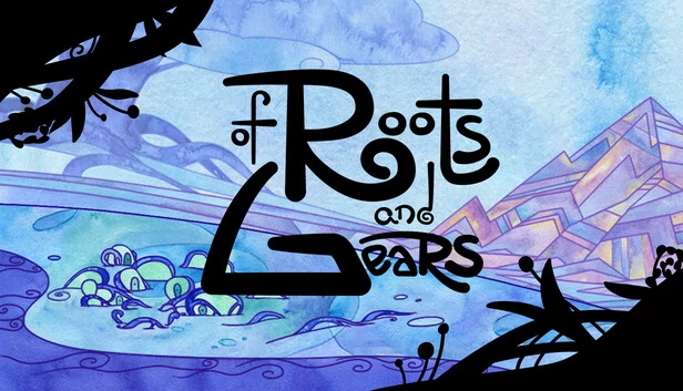 根与齿轮（Of Roots and Gears） 游戏封面