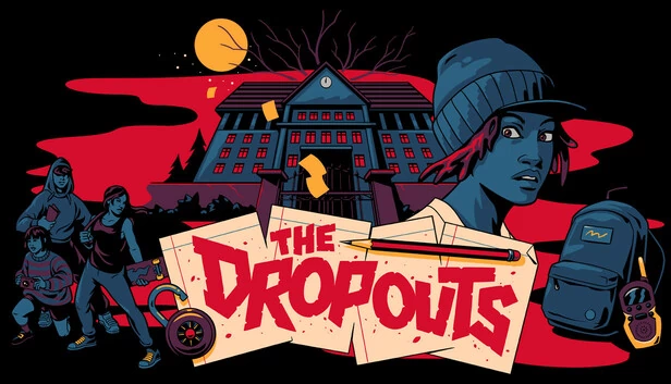 辍学者（The Dropouts） 游戏封面