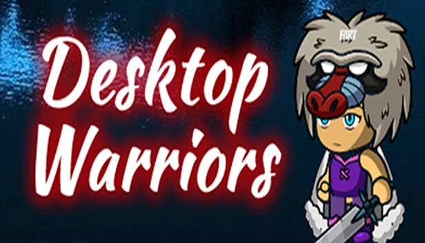 桌面战士（Desktop Warriors） 游戏封面
