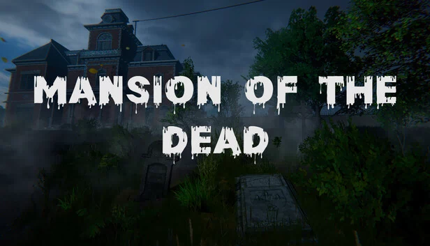 亡灵宅邸（Mansion of the Dead） 游戏封面