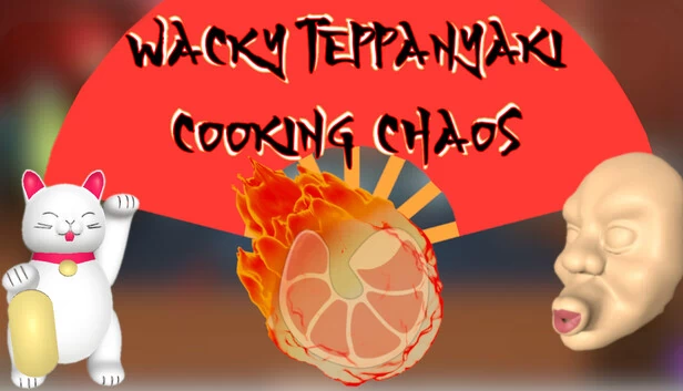 疯狂铁板烧 - 烹饪混乱（Wacky Teppanyaki - Cooking Chaos） 游戏封面