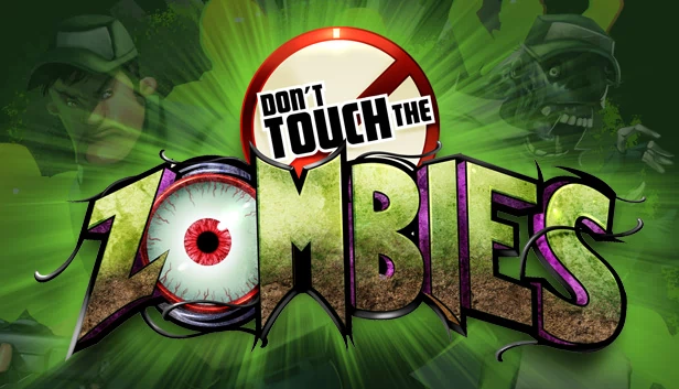 别碰僵尸（Don't Touch The Zombies） 游戏封面