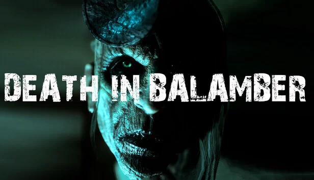 巴拉姆伯之死（Death in Balamber） 游戏封面