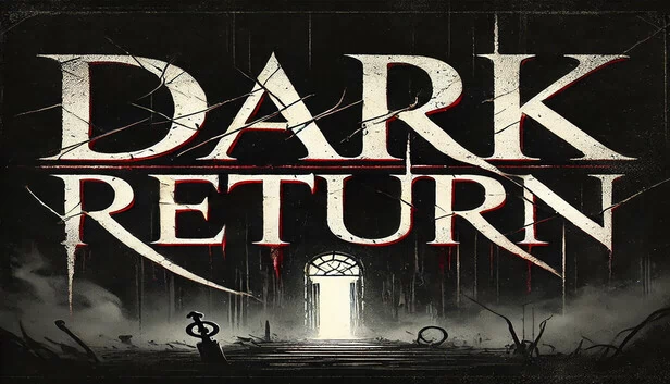 黑暗回归（Dark Return） 游戏封面