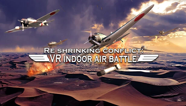 再缩冲突：VR室内空战（Re shrinking conflict: VR indoor air battle） 游戏封面