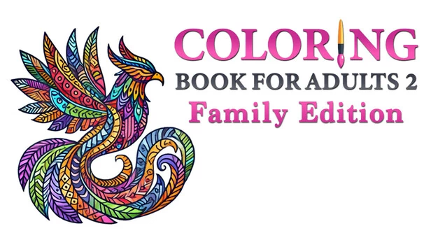 成人填色书2 - 家庭版（Coloring Book for Adults 2 - Family Edition） 游戏封面