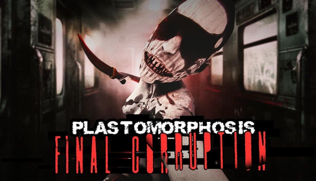 塑变：最终腐化（Plastomorphosis: Final Corruption） 游戏封面