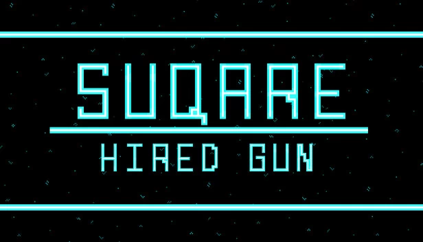 Suqare: Hired Gun 游戏封面