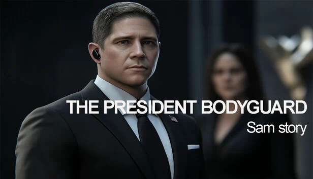 总统保镖：山姆故事（The President Bodyguard: Sam story） 游戏封面