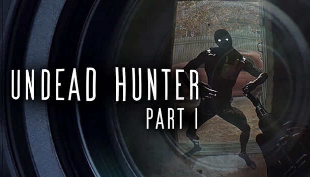 不死猎人 第一章（Undead Hunter Part I） 游戏封面