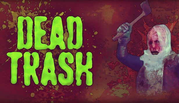死亡垃圾（DEAD TRASH） 游戏封面