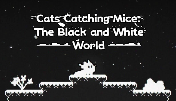 猫捉老鼠：黑白世界（Cats Catching Mice: The Black and White World） 游戏封面