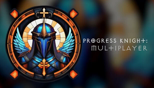 Progress Knight:多人游戏(Progress Knight: Multiplayer) 游戏封面