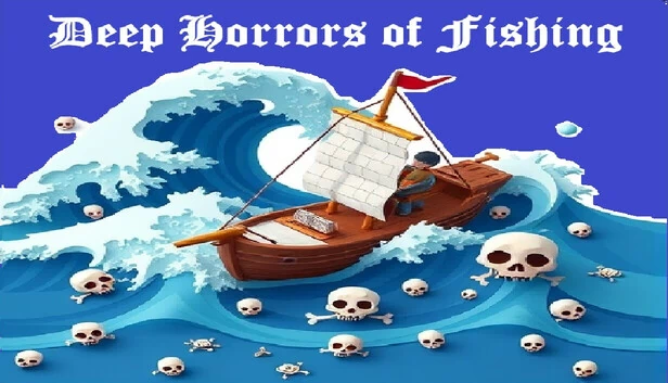钓鱼的深层恐怖（Deep Horrors of Fishing） 游戏封面