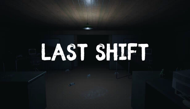最后一班（Last Shift） 游戏封面