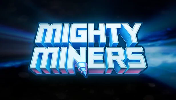 强力矿工（Mighty Miners） 游戏封面