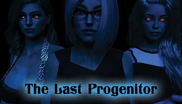 最后的先祖 - 第一章（The Last Progenitor - Chapter 1） 游戏封面