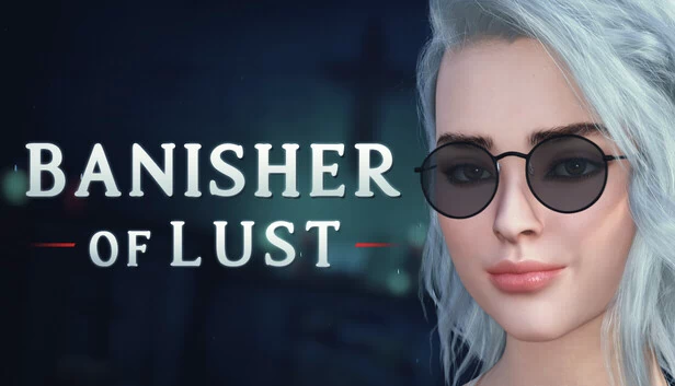 欲望驱散者（Banisher Of Lust） 游戏封面