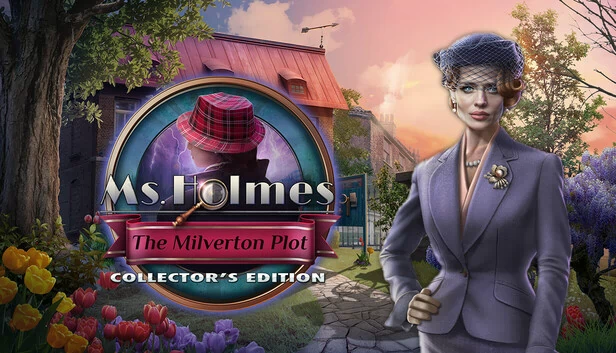 福尔摩斯小姐：米尔沃顿阴谋 收藏版（Ms. Holmes: The Milverton Plot Collector's Edition） 游戏封面