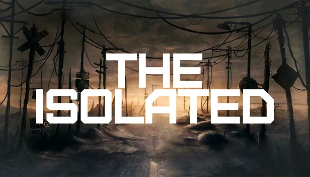 孤立者（The Isolated） 游戏封面