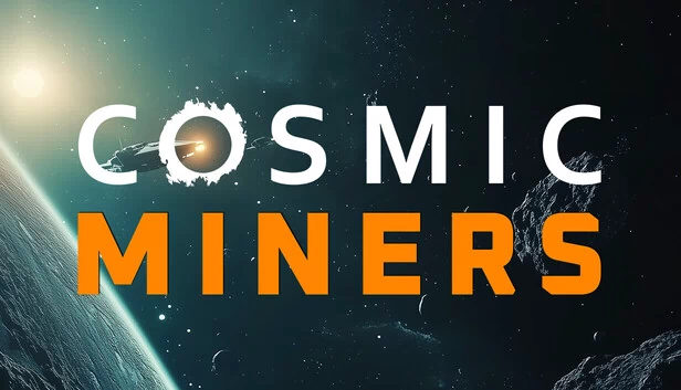 宇宙矿工（Cosmic Miners） 游戏封面
