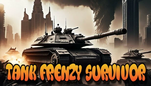 坦克狂热幸存者（Tank Frenzy Survivor） 游戏封面