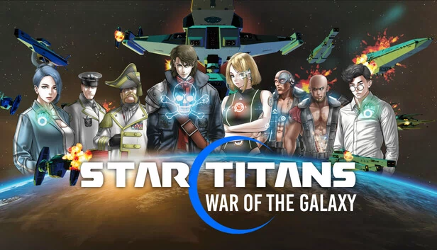 星际泰坦：银河战争（Star Titans : War of the Galaxy） 游戏封面