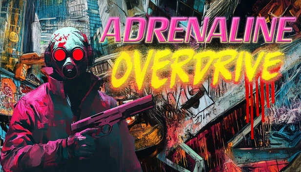 肾上腺素过载（Adrenaline Overdrive） 游戏封面