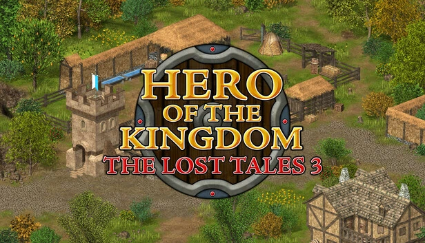 王国英雄：失落传说3（Hero of the Kingdom: The Lost Tales 3） 游戏封面