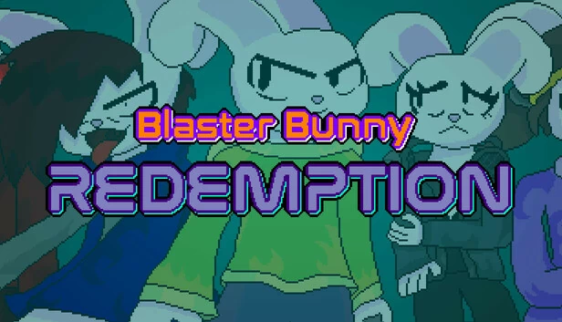 爆破兔：救赎（Blaster Bunny Redemption） 游戏封面