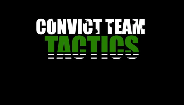 囚犯团队战术（Convict Team Tactics） 游戏封面