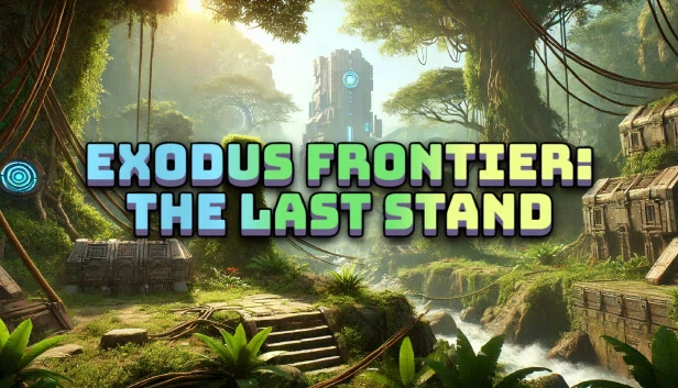 出埃及记：前线 - 最后防线（Exodus Frontier: The Last Stand） 游戏封面
